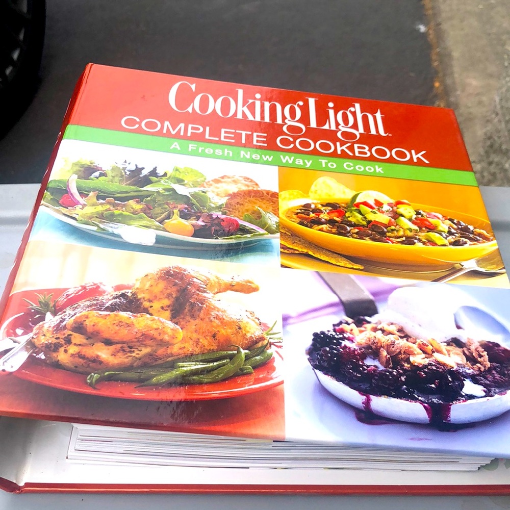 Cooking Light Complete Cookbook - A Fresh New Way to Cook